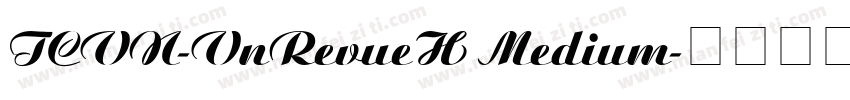 TCVN-VnRevueH Medium字体转换